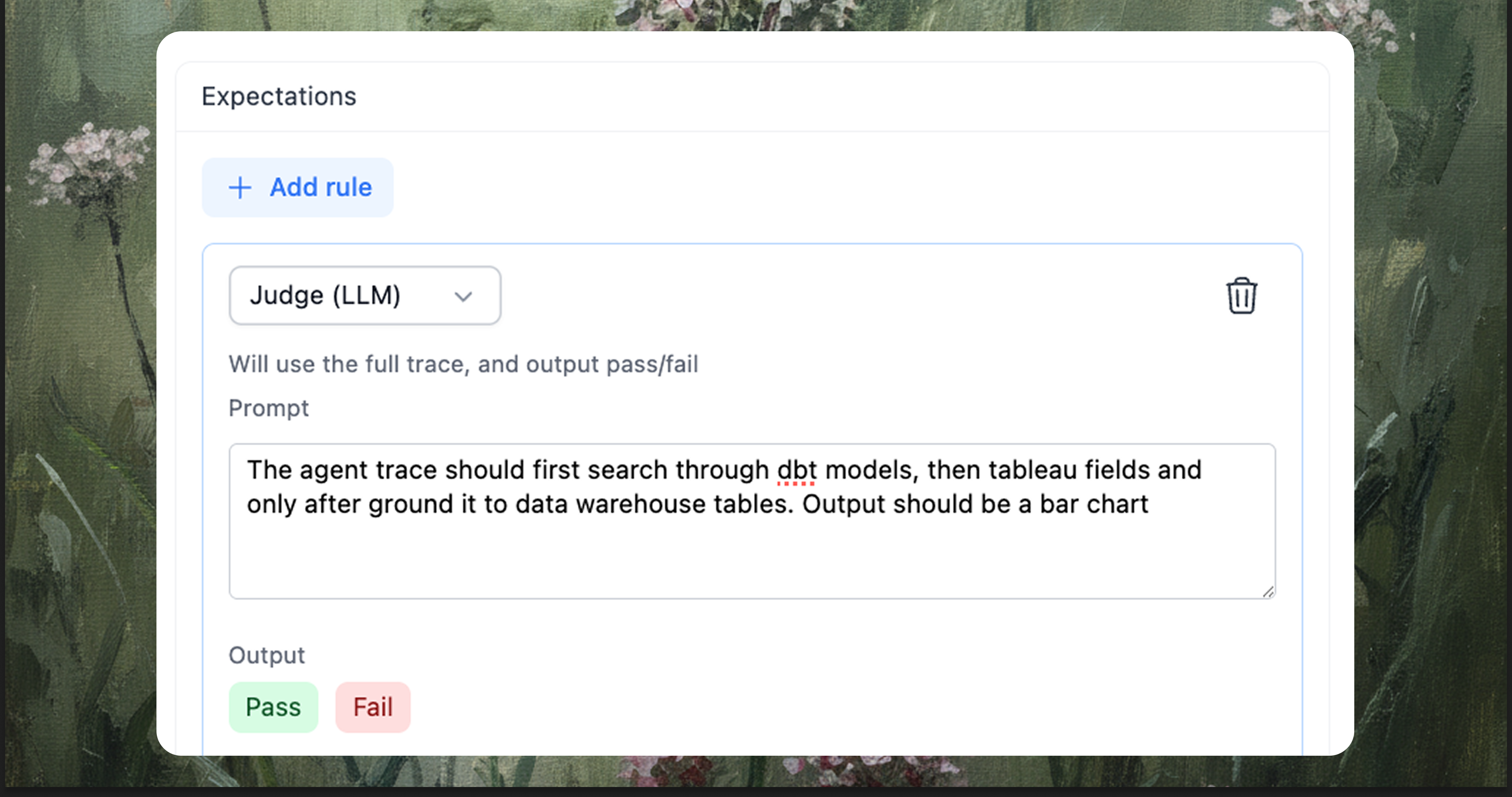 Expectation rules with judge evaluation
